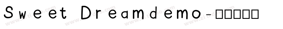 Sweet Dreamdemo字体转换